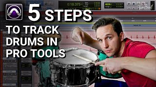How to: 5 EASY Steps to Recording Drums (Pro Tools)