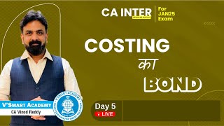 Demo Lec 05: CA Inter Cost Jan'25 | ICAI New Pattern Regular Batch | CA Vinod Reddy | Vsmart Academy