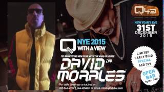 DJ David Morales comes to Q43 Dubai