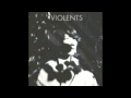 Violents - Evergreens
