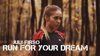 Juli Firso | Run for your dream (MMA motivation)