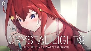 「Nightcore」Alex Cortes X The Wavez (feat. Dianna) - Crystal Lights