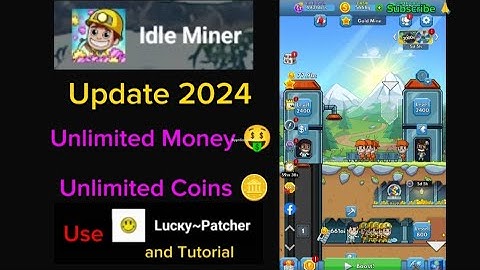 IDLE Miner Update 2024 Unlimited Money 🤑 Unlimited Coins 🪙 Use Lucky Patcher and Tutorial