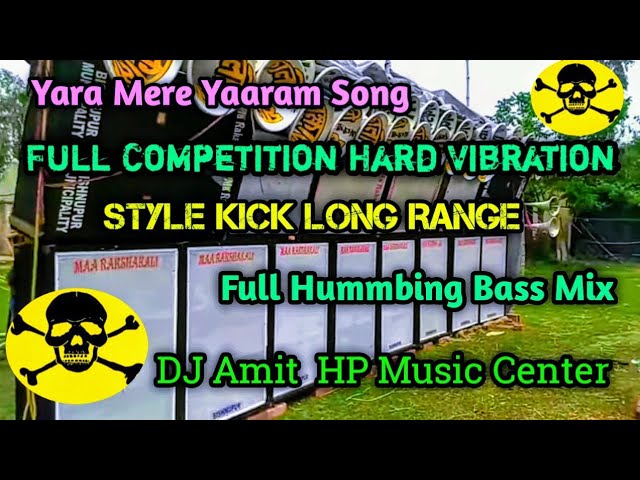 Full Competition Hard Vibration Style Long Range Hummbing Bass Mix DJ Amit HP Music Center class=