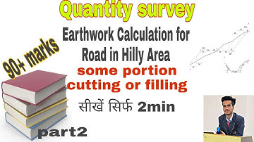 Earthwork calculation for Road in hilly area part 2