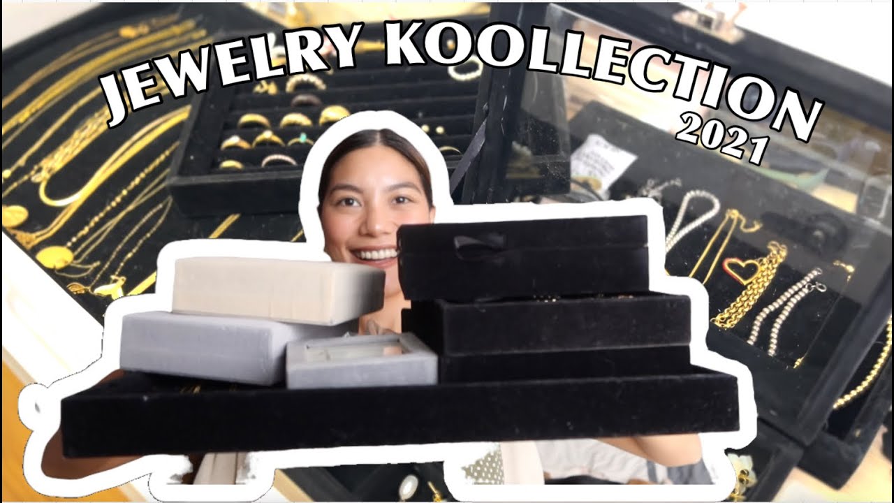 MY ENTIRE JEWELRY COLLECTION 2021 💫 + WHERE I BOUGHT THEM | PHILIPPINES