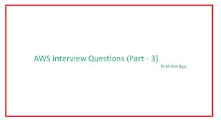 AWS Interview Questions (Part - 3)