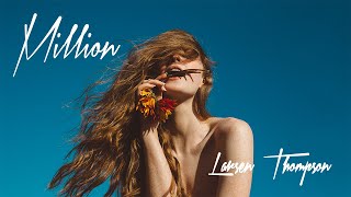 Larsen Thompson - Million (Official Lyric Video)