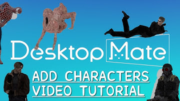How to Add and Replace Characters 【Desktop Mate Video Tutorial】