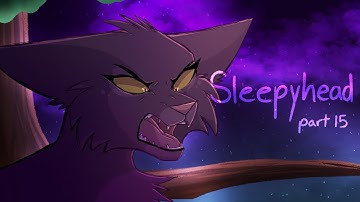 Sleepyhead- Hollyleaf and Cinderheart MAP (part 15)