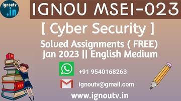 IGNOU MSEI-023 Solved Assignment Jan 2023  [FREE] || IGNOU PGDIS || MSEI-023 || IGNOU TV || IGNOU ||