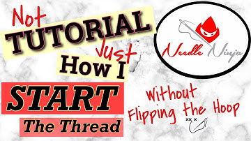 Flosstube #50 / How to Start the Thread / Not TUTORIAL, just how I do things