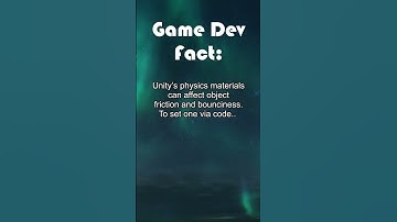 Friction & Bounciness: Unity’s Physics Materials