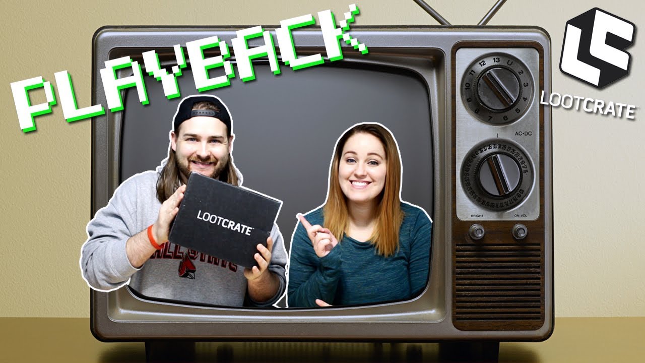 Loot Crate March 2018 - Playback