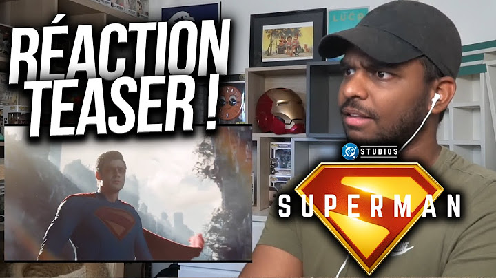 RÉACTION au TEASER de SUPERMAN !