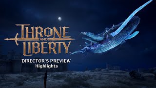 [THRONE AND LIBERTY] Director’s Preview - Highlights screenshot 3