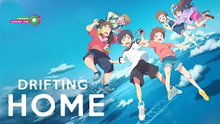Drifting Home Cinematic Universe Tube Official Trailer