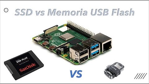 Vale la pena usar un SSD vs USB Flash en una Raspberry pi 4?