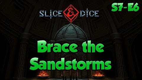 Slice & Dice ~ Dice-Based Roguelike | Unfair Difficulty | S7•E6