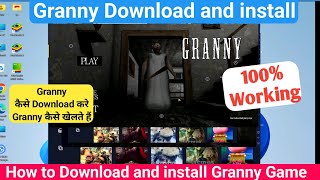 how to download & install granny in pc | how to download game in laptop | game kaise download kare