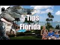 Florida: 5 Things You Must Know Before Visiting Florida