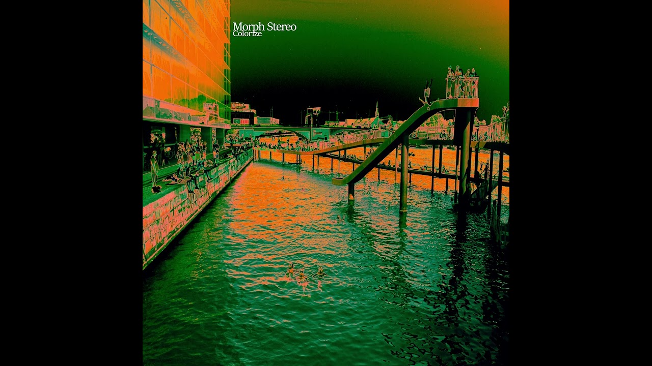 Watch Morph Stereo - Colorize on YouTube Watch Morph Stereo - Colorize on YouTube