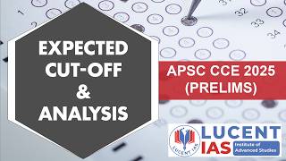 APSC CCE Prelims 2025 Cut Off Prediction | How Grace Marks are Calculated ?