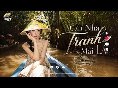 Căn Nhà Tranh Mái Lá Làm Sao Có Giá Bằng Trăm Cây Vàng ~ Remix Hot Tiktok 2026