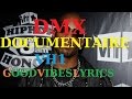 DMX Documentaire VH1 (Behind The Music) - Traduction Française