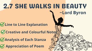 She Walks in Beauty | Lord Byron | Line to Line Explanation