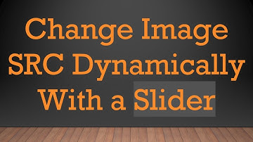 Change Image SRC Dynamically With a Slider