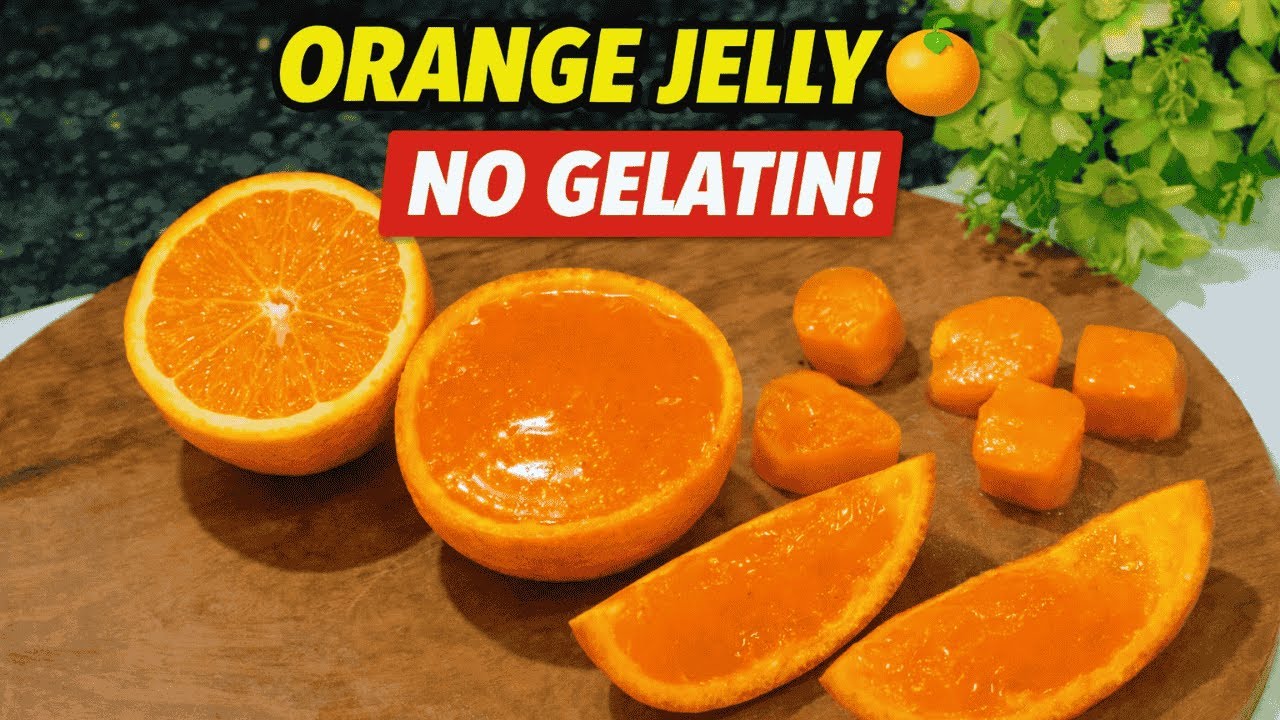 Fresh Orange Jelly at Home| Easy Jelly Recipe | Kids Favourite Dessert | बिना Gelatin बिना Agar Agar