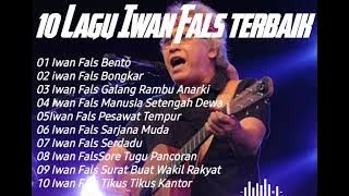 10 Lagu Iwan Fals terbaik