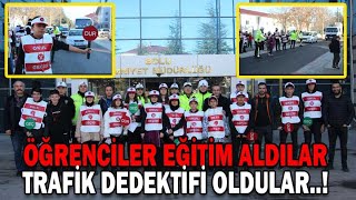 Öğrenci̇ler Eği̇ti̇m Aldilar,Trafi̇k Dedekti̇fi̇ Oldular..
