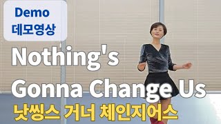 Nothing's Gonna Change Us Line Dance (Beginner) - Demo