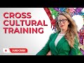 Cross cultural training