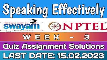 Speaking Effectively | NPTEL | Week 3 Assignment 3 Solution | Jan 2023