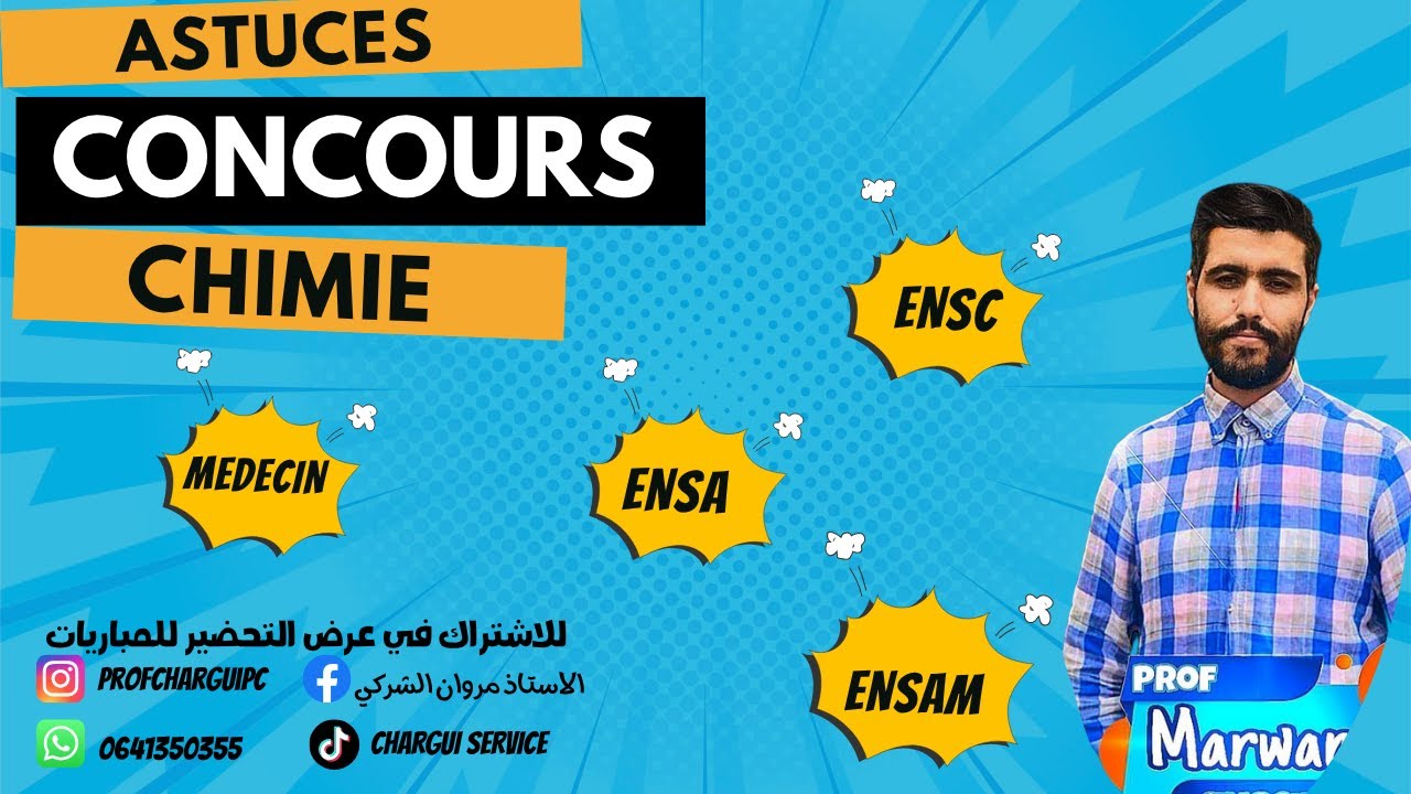 les astuces des concours -Chimie -FMDP-ENSA -ENSC ENAM -IAV