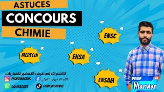 les astuces des concours -Chimie -FMDP-ENSA -ENSC ENAM -IAV screenshot 3
