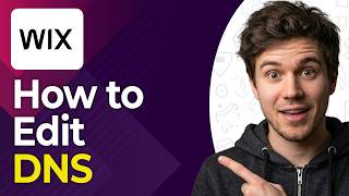 How to Edit DNS on Wix Website (Step-By-Step) [2026 guide]