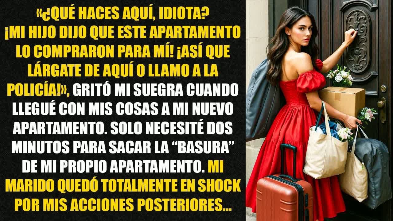 «¿Qué haces aquí, idiota? ¡Mi hijo dijo que este apartamento lo compraron para mí!...