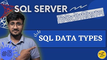 SQL Server Data Types | SQL Server For Beginners - #05