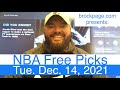 NBA Picks (12-14-21) Pro Basketball Free Sports Betting Predictions - DFS Daily Fantasy Injuries