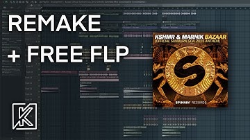 KSHMR & Marnik - Bazaar (KRINC FL Studio Remake + FREE FLP)
