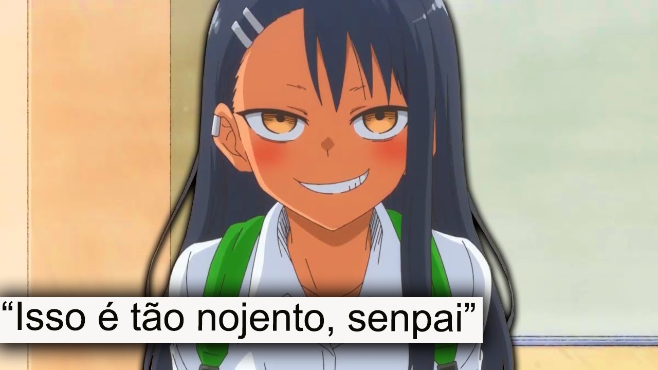 Crunchyroll.pt - Ninguém mexe com o Senpai, só a Nagatoro