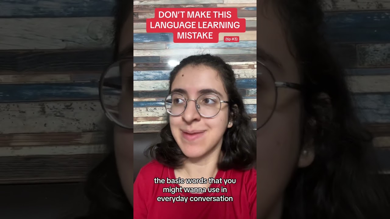 Don’t Make This Language Learning Mistake! 