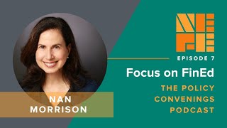 Ep. 7 – Recap – A Conversation with Nan Morrison