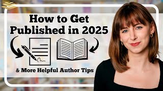 Finding a Publisher in 2025: What New Authors Need to Know
