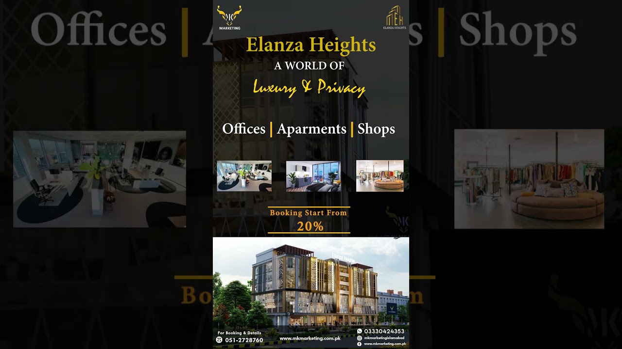 Elanza Height | Paradise Commercial Islamabad | A Project of MK Marketing