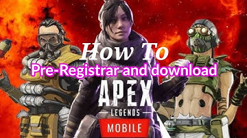 How To Pre-Registar And Download Apex legends Mobile [Soft-Launch 2022]